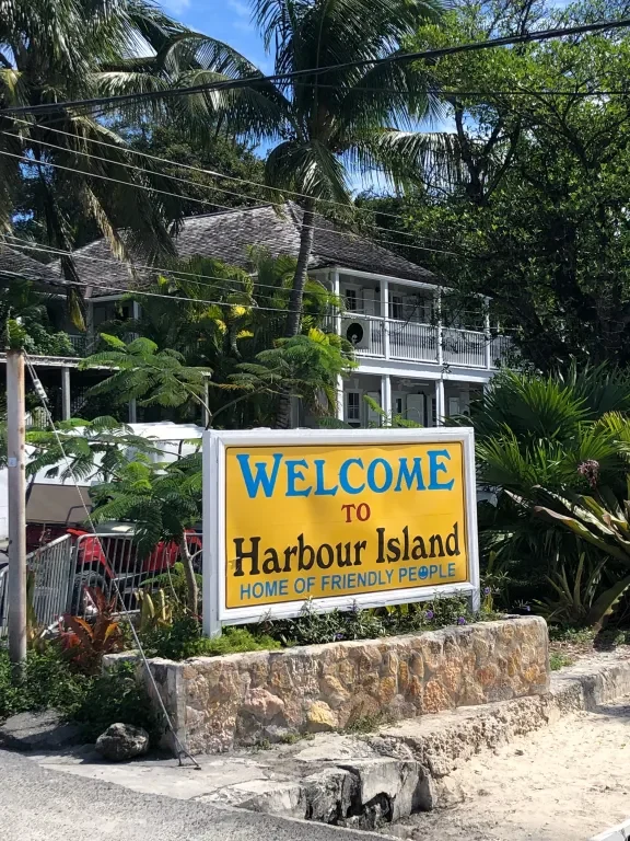 Welcome to Harbour Island sign, Home of Friendly People
